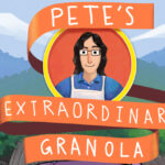 Pete’s Extraordinary Granola